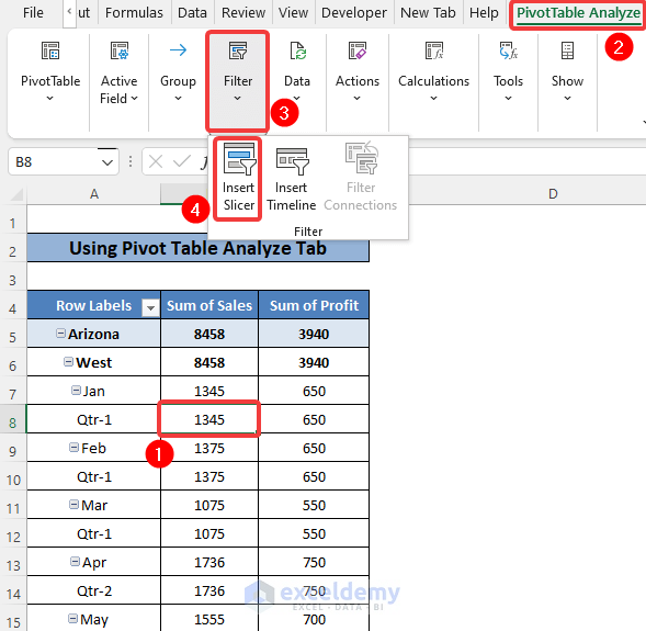 Use the Pivot Table Analyze Tab to Insert Pivot Table Slicers
