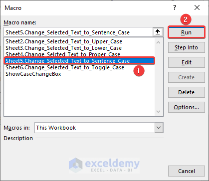 Run Required VBA Macro to Change Selected Text to Sentence Case