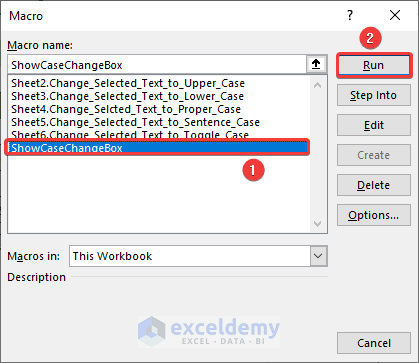 Run ShowCaseChangeForm Macro to Change Case of Selected Text by Excel VBA