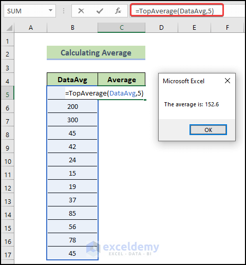 calculating average to illustrate how to Use VBA Function Procedure with Arguments in Excel