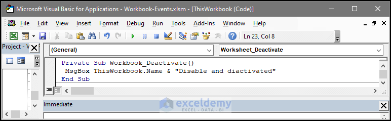 Using vba Workbook level Event: Deactivate