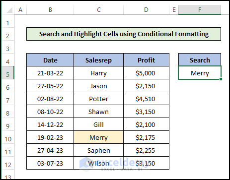 Search and Highlight Cells Using Conditional Formatting