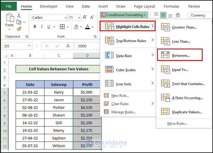 Conditional formatting >> Highlight Cell Rules >> Between