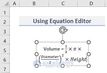 Use Equation Editor to Insert Equation in Excel
