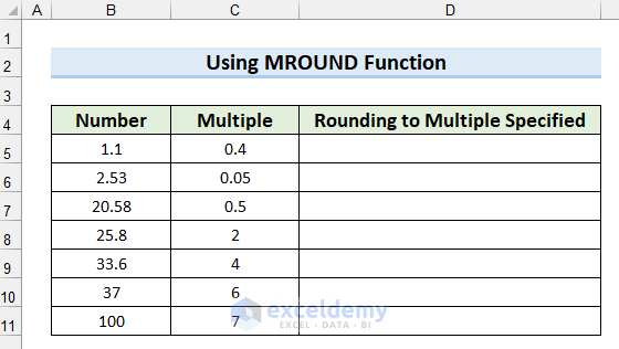 Using MROUND Function