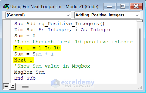 Code to add first 10 positive integers using For Next Loop