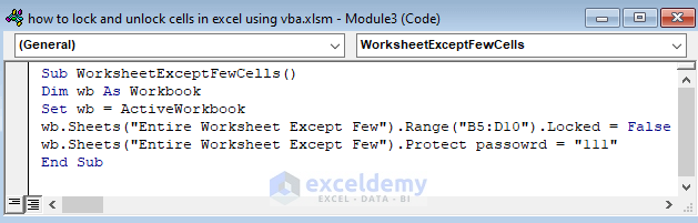 Employ VBA to Lock Entire Worksheet Except for Few Cells