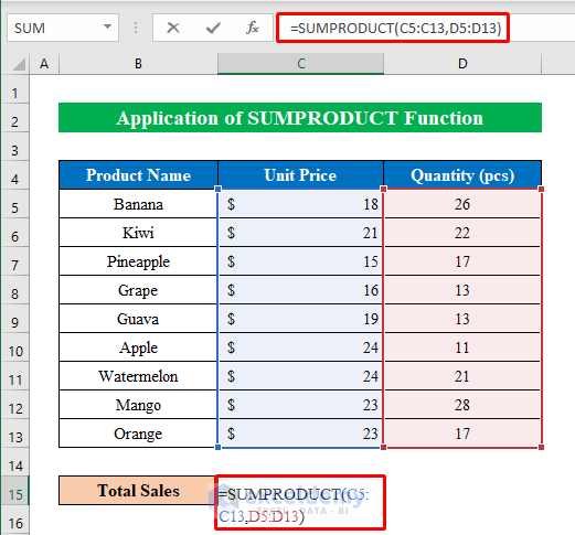 Perform SUMPRODUCT Function to Multiply in Excel