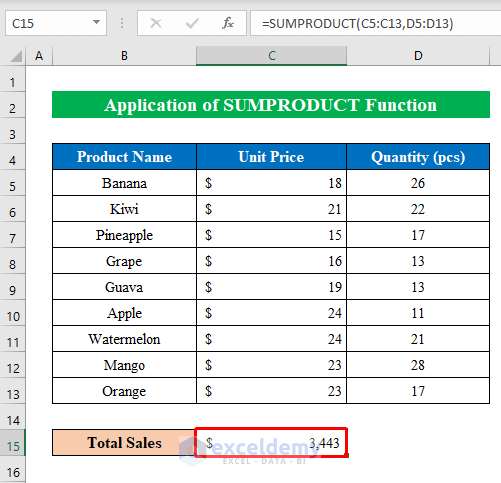 Perform SUMPRODUCT Function to Multiply in Excel