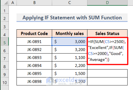 Excel IF Statement with SUM Function for 3 Conditions