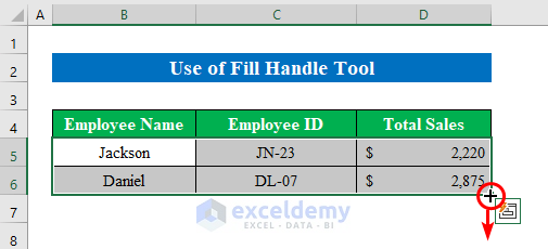 Utilize Fill Handle Tool to Copy Multiple Cells