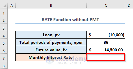 Using RATE Function without PMT Value