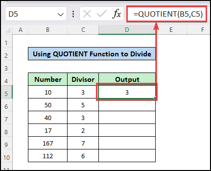 Using QUOTIENT Function to Divide Multiple Cells in Excel
