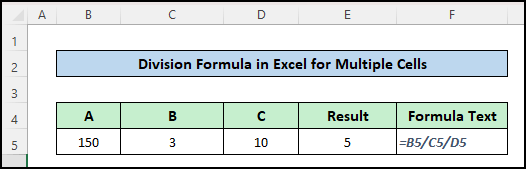 Division of Multiple Cells at a Time in Excel