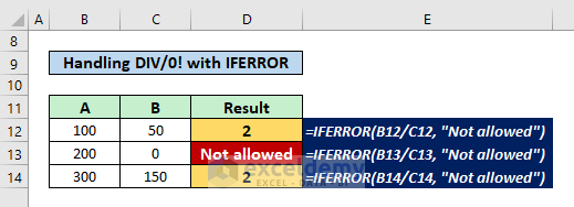 Handling #DIV/0! Error Using IFERROR Function
