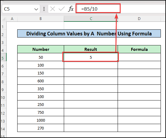 Formula to Divide Entire Column Values by a Specific Number in Excel