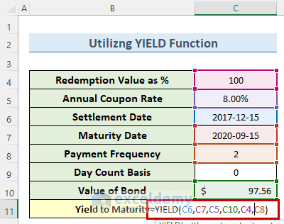 yield function to Make a Yield to Maturity Calculator in Excel