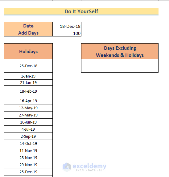 Practice to add days to a date in excel excluding weekends and holidays
