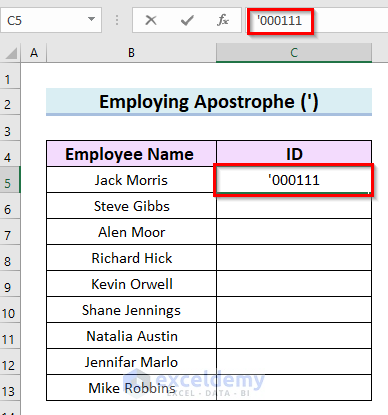 Employ Apostrophe (') to Add Leading Zeros in Excel