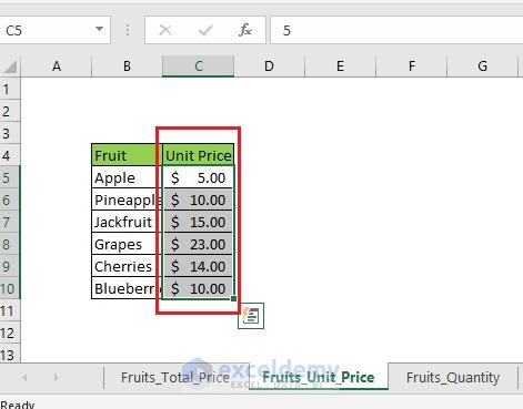 Open the Fruits_Unit_Price sheet and select the Unit Price column