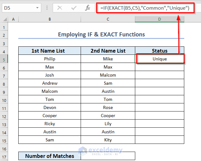 applying IF, and EXACT functions to count the matches alongside two columns in Excel