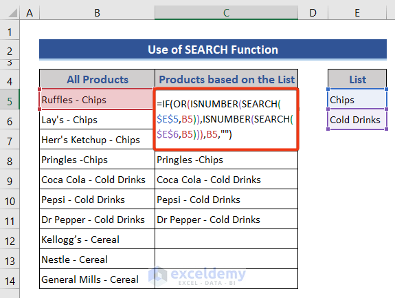 Use the SEARCH function to Return Value If Cell Contains Text from List