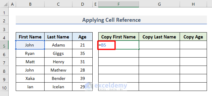 Copy Cell Value to Another Cell Using Cell Reference in Excel