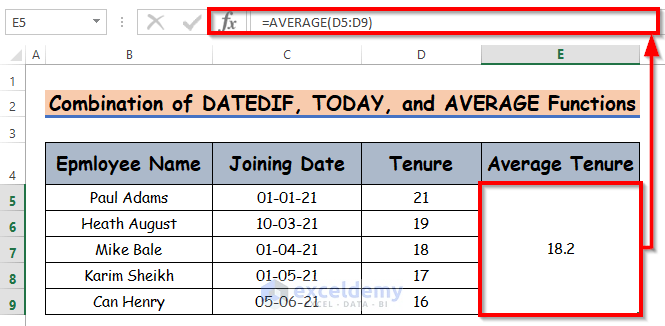 Combine DATEDIF, TODAY, and AVERAGE Functions to Calculate Average Tenure of Employees