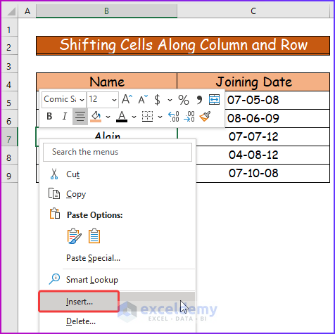 Selecting Specific Cell and Choosing Insert Command for Shifting Cells Along Column and RowEasy Ways to Shift Cells in Excel