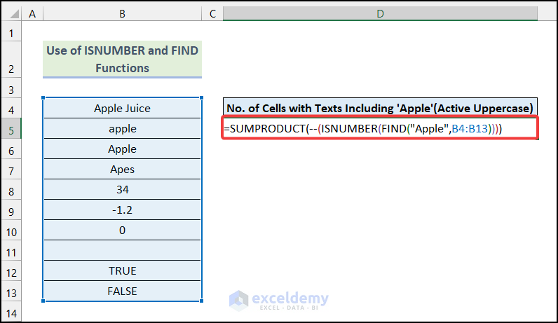 Combining SUMPRODUCT, FIND and ISNUMBER Functions to Count Cells with Case-Sensitive Texts in Excel