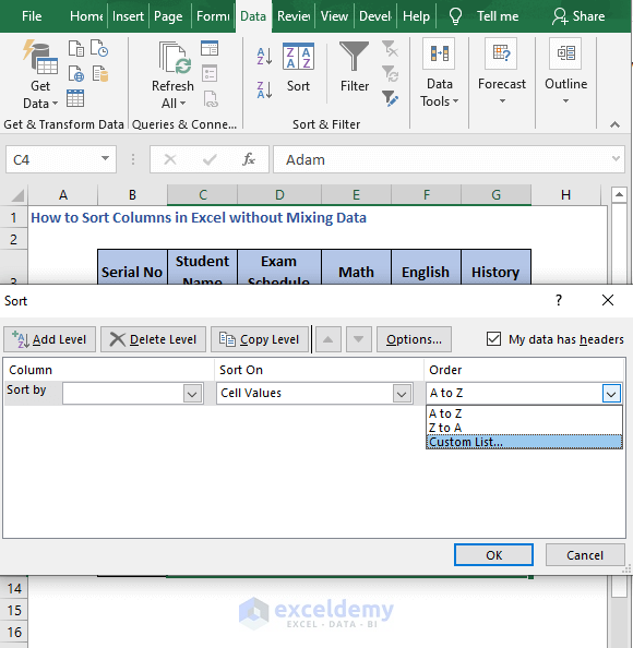 Select Custom List-How to Sort Columns in Excel without Mixing Data