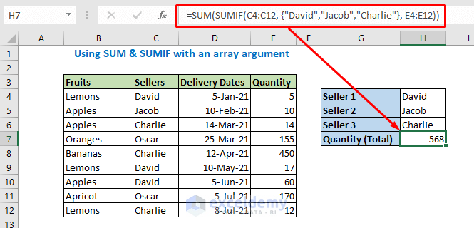  Enter formula using SUM and SUMIF
