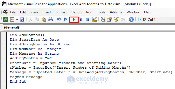 Insert Codes in the Module to Add Months to Date