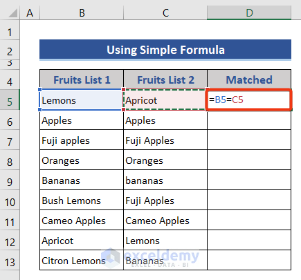Compare Two Cells with Text with basic formula
