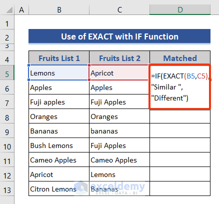 Compare Two Cells with Text with sensitivity with IF & Exact Function