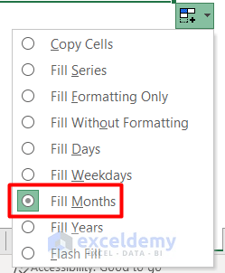 Use AutoFill Option to Increment by 1 Month