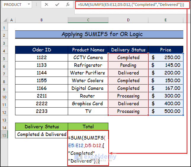 Applying SUMIFS For OR Logic with Multiple Criteria in the Same Column