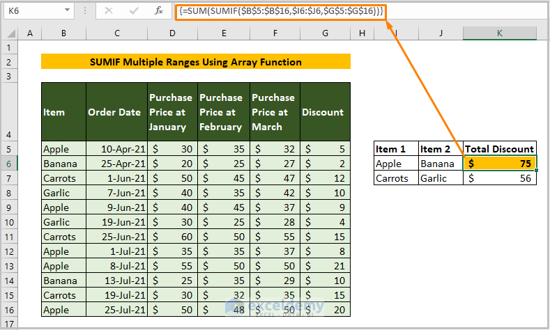 SUMIF Multiple Ranges Using Array Function