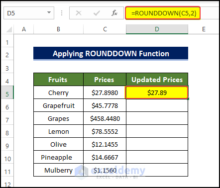 Applying ROUNDDOWN Function to get 2 decimal places without rounding in Excel