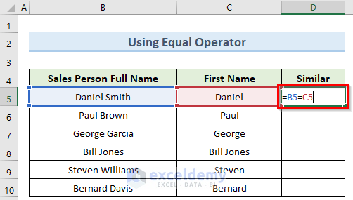 using equal operator to compare two strings for similarity in excel