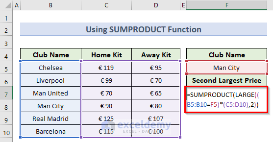 using sumproduct function to find the second largest value with criteria in excel