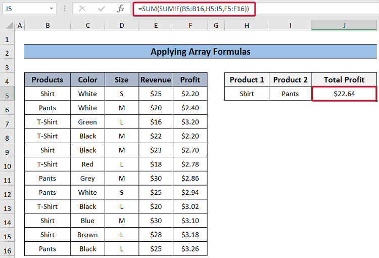 applying array formulas to show sumif function with multiple criteria in different columns