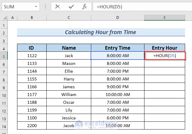 Applying HOUR Function to Calculate Entry Hour