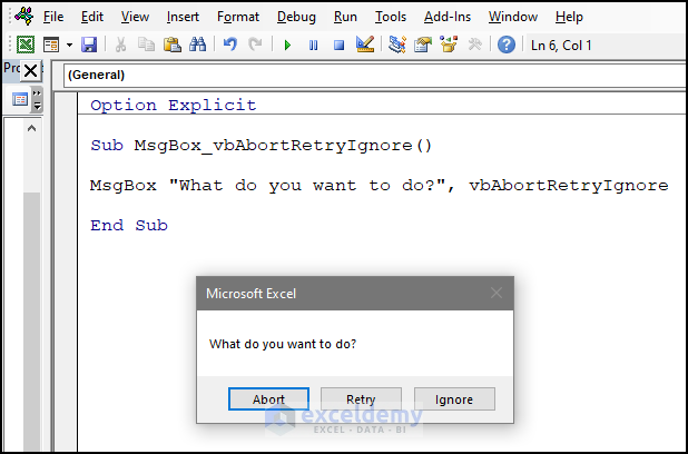 vbAbortRetryIgnore Button for MsgBox Function