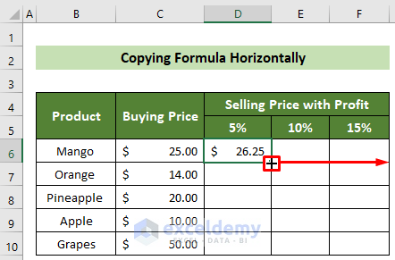 Drag Fill Handle Rightward to Copy Formula Horizontally by Changing Only One Cell Reference