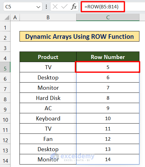 Creating Dynamic Arrays Utilizing ROW Function