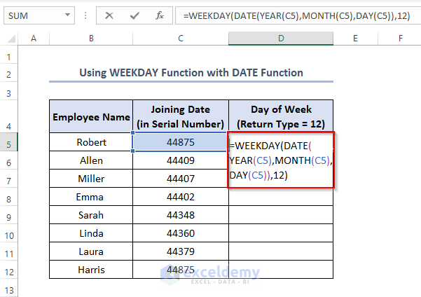 Using WEEKDAY Function with DATE Function