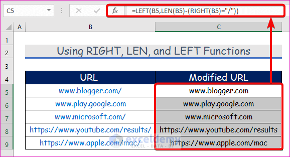 Using RIGHT, LEN, and LEFT Functions to Modify URL