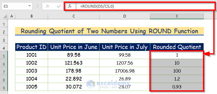 Rounding Quotient of Two Numbers Using ROUND Function
