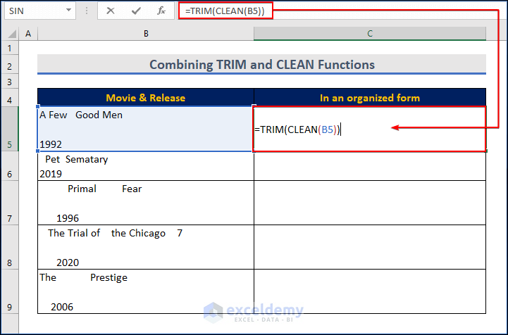Combining TRIM and CLEAN Functions to Remove Spaces and Clean String in Excel